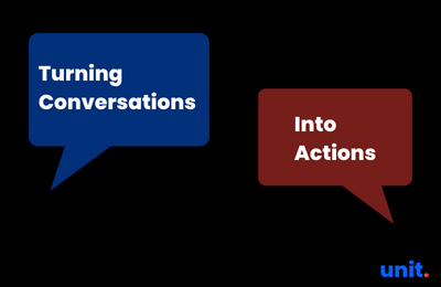 How to turn a conversation into action